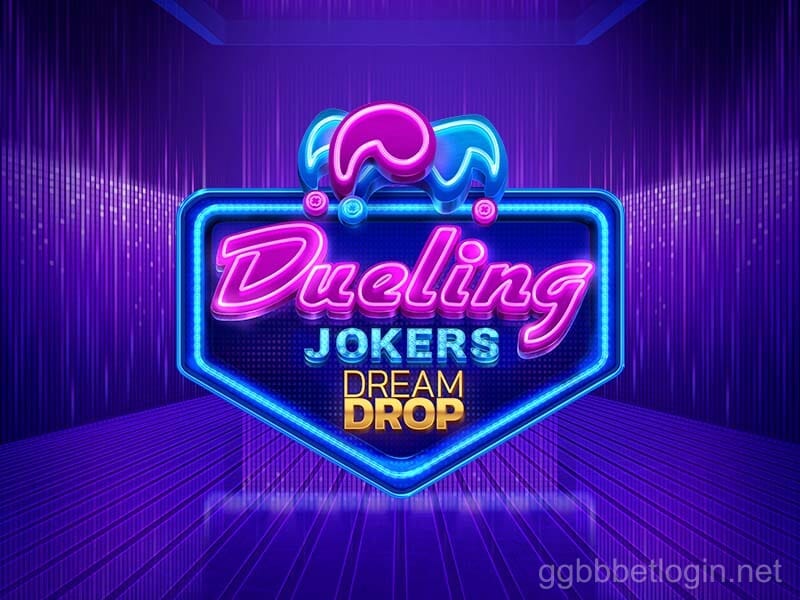 ggbb bet Dueling Jokers Dream Drop